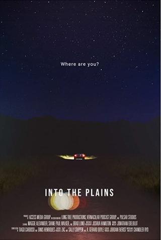 Into the Plains poster