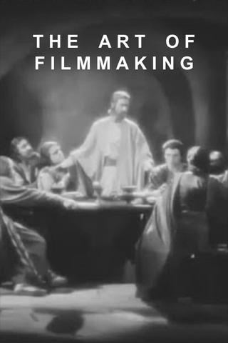 The Art of Filmmaking poster