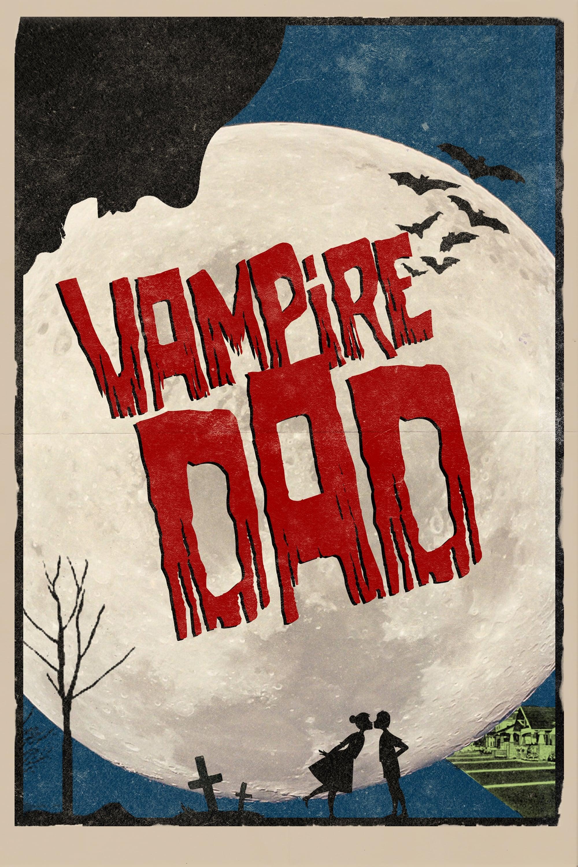 Vampire Dad poster