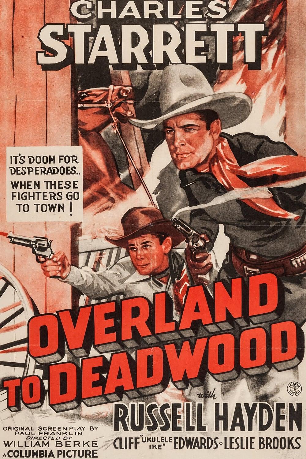 Overland to Deadwood poster