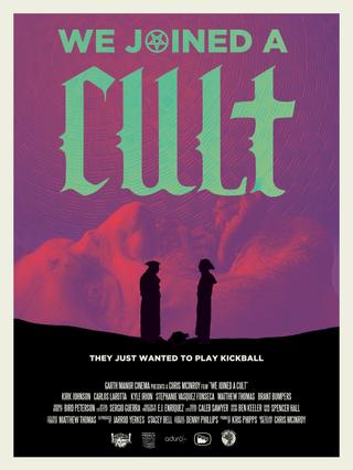 We Joined A Cult poster