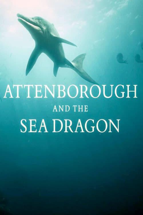 Attenborough and the Sea Dragon poster