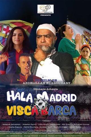 Hala Madrid Visca Barca poster