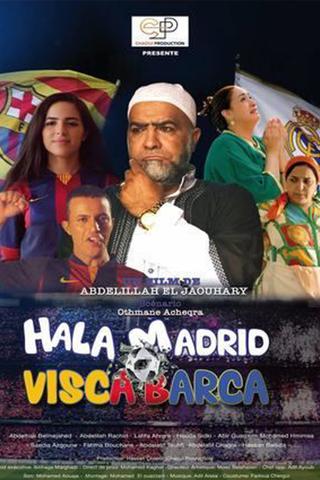 hala Madrid Visca Barca poster