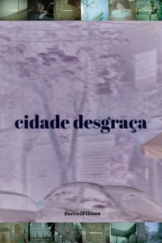 Cidade Desgraça poster