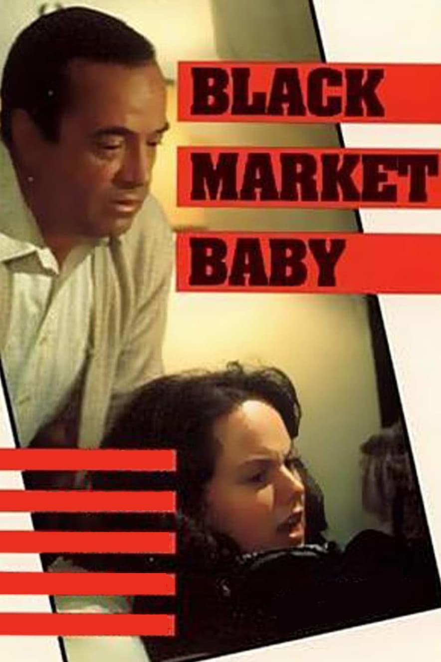 Black Market Baby poster