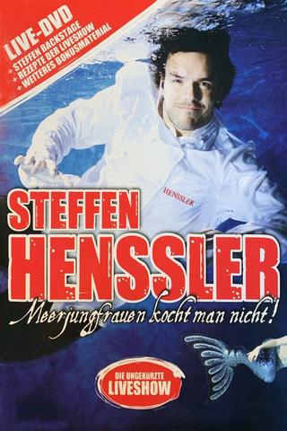 Steffen Henssler - Meerjungfrauen kocht man nicht! poster