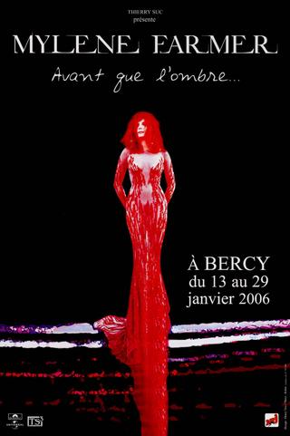 Mylène Farmer : Avant que l'ombre... à Bercy poster