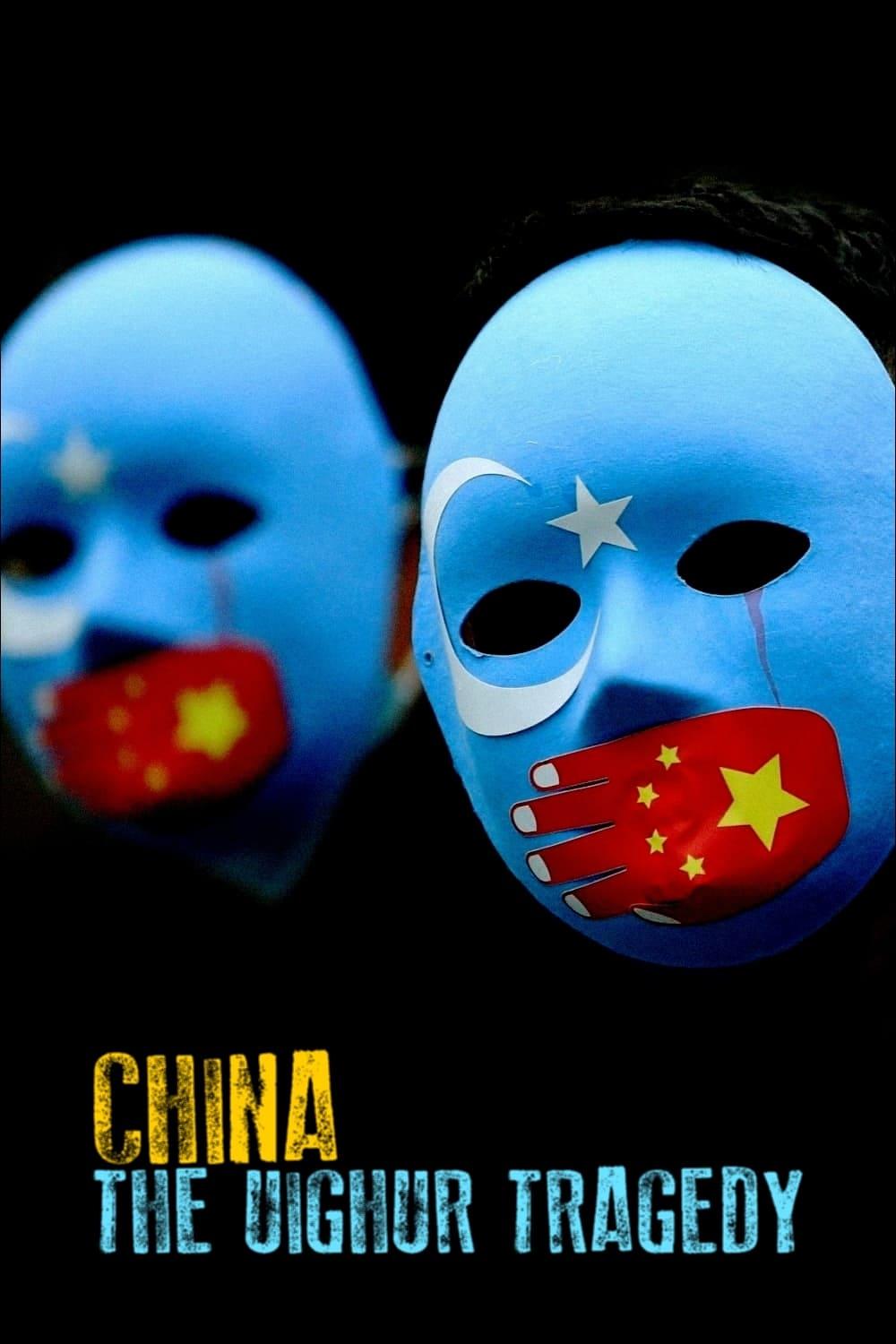 China: The Uighur Tragedy poster