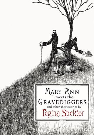 Mary Ann Meets the Gravediggers and Other Short Stories poster