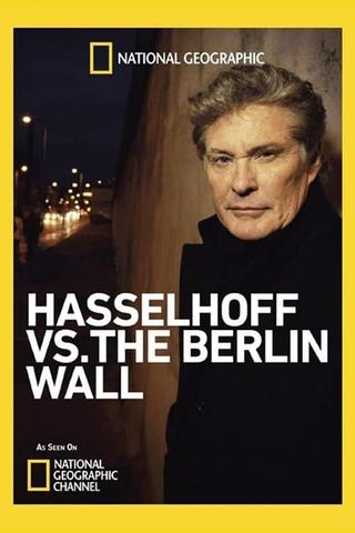 Hasselhoff vs. The Berlin Wall poster