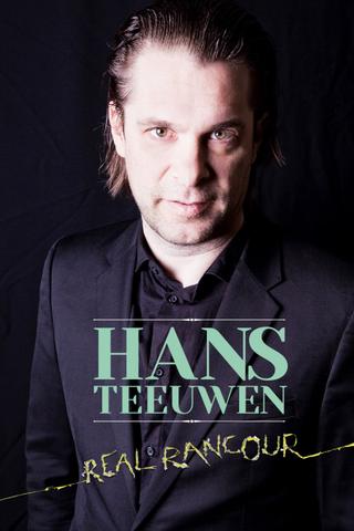 Hans Teeuwen: Real Rancour poster
