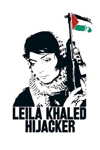 Leila Khaled Hijacker poster