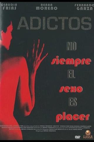 Adictos poster