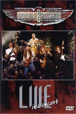 Doobie Brothers: Live in Concert poster