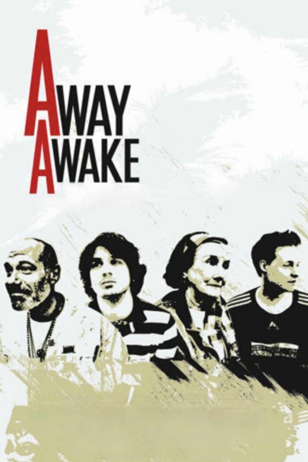 Away (A)wake poster