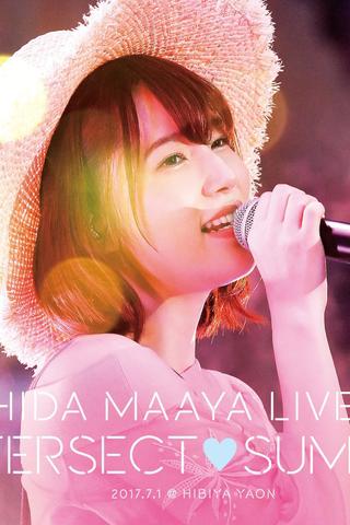 UCHIDA MAAYA LIVE 2017 +INTERSECT♡SUMMER+ poster