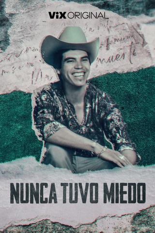 Nunca tuvo miedo poster