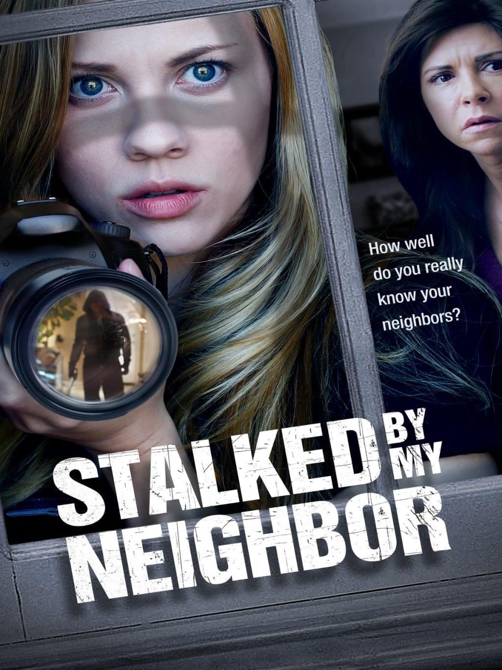 Stalked by My Neighbor poster
