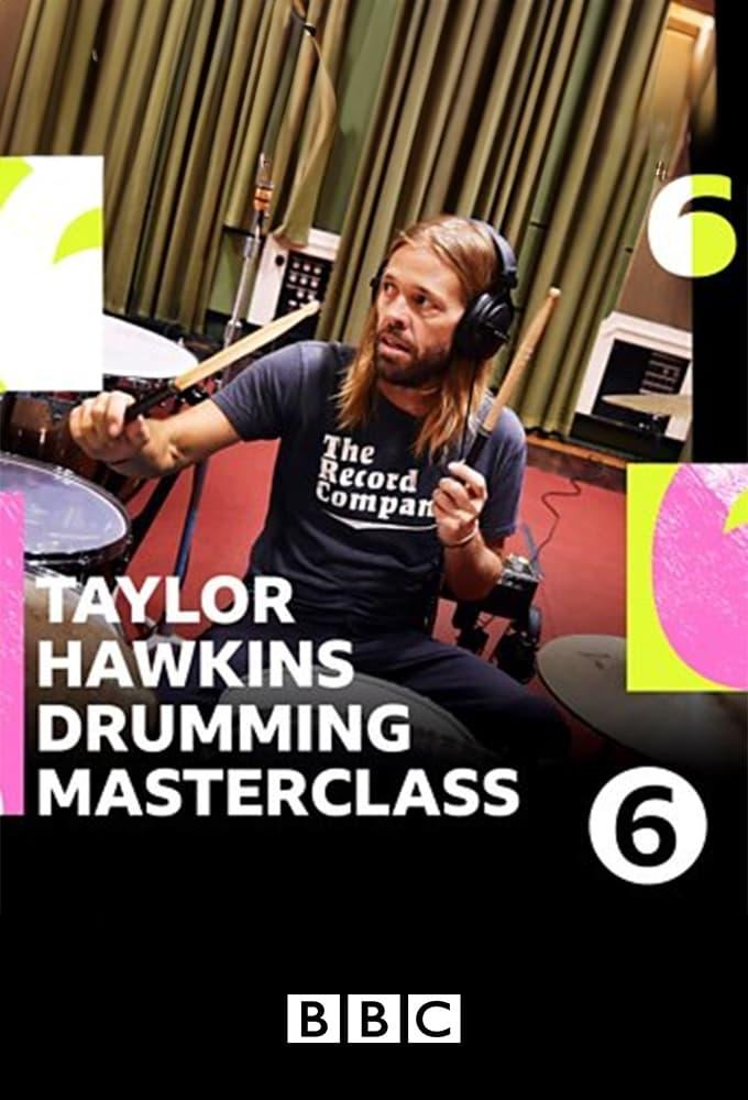 Taylor Hawkins Drumming Masterclass with Steve Lamacq poster