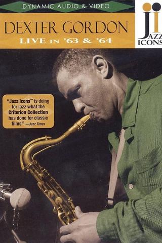 Jazz Icons: Dexter Gordon Live in '63 and '64 poster