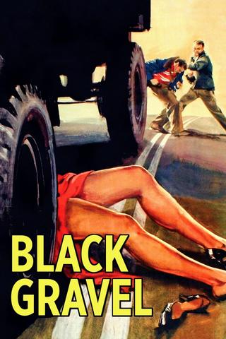 Black Gravel poster
