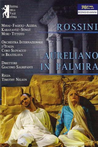 Aureliano in Palmira - Live at Palazzo Ducale poster