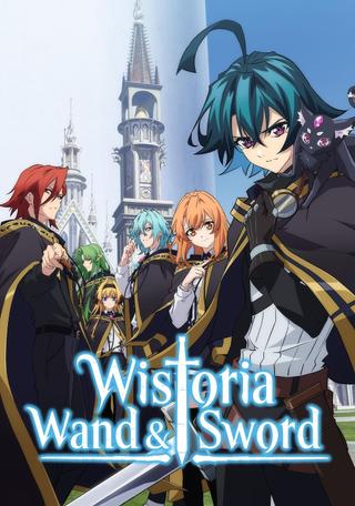 Wistoria: Wand and Sword poster