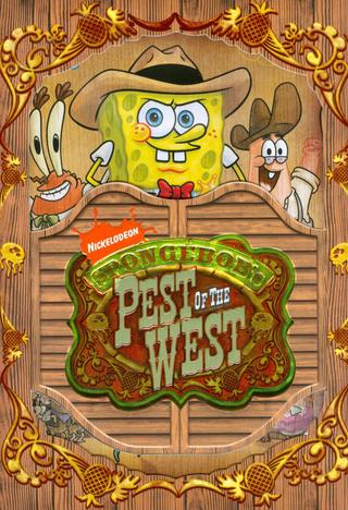 SpongeBob SquarePants: Pest of the West poster