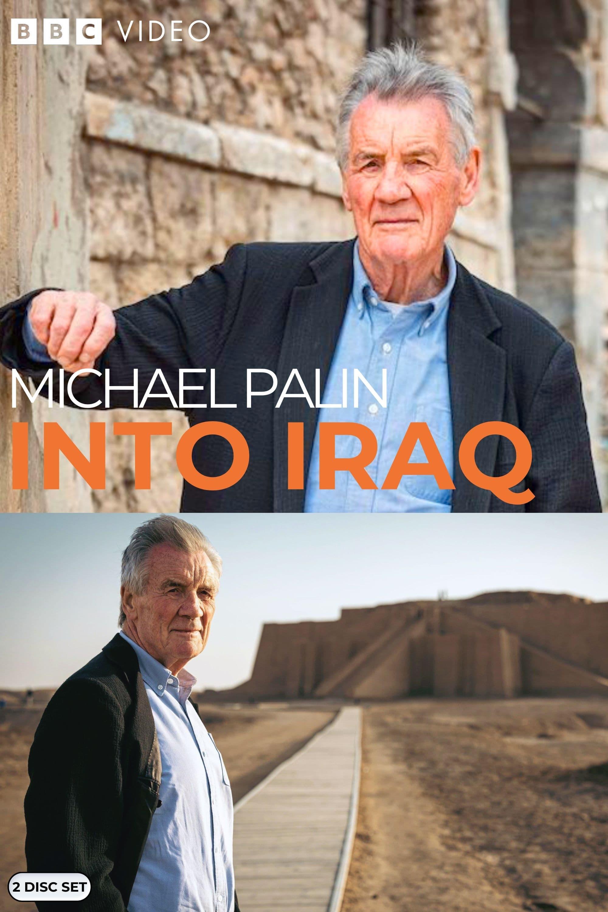 Michael Palin: Into Iraq poster