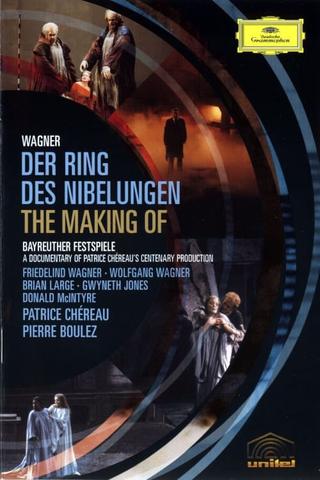 The Making of 'The Ring des Nibelungen' poster