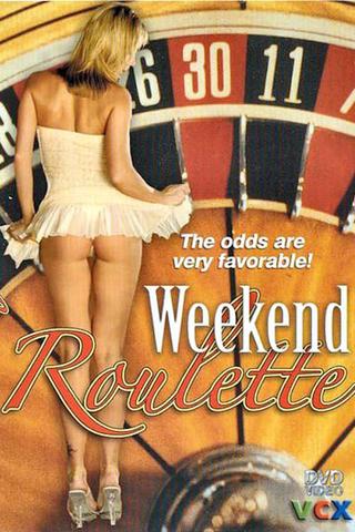Weekend Roulette poster