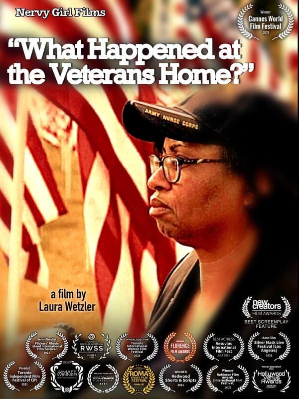 What Happened at the Veterans Home? poster