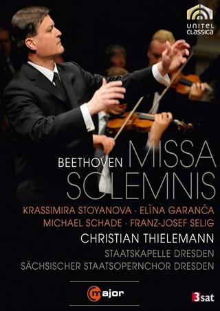 Beethoven · Missa Solemnis (Staatskapelle Dresden, Christian Thielemann) poster