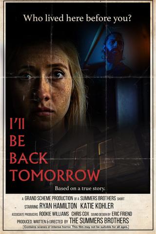 I'll Be Back Tomorrow poster