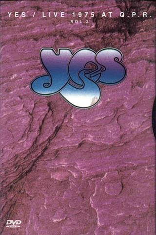 Yes: Live at Queens Park Rangers Stadium Vol 2 poster