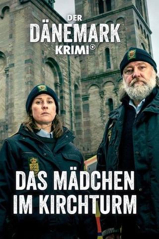 Der Dänemark-Krimi – Das Mädchen im Kirchturm poster