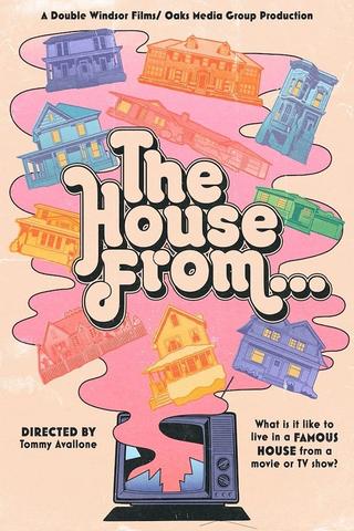 The House From... poster