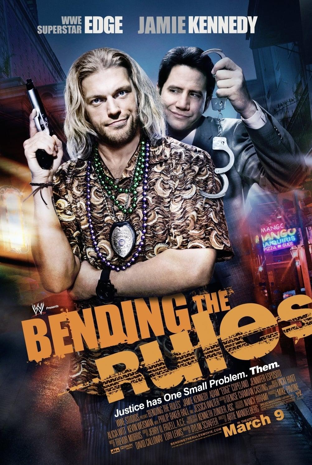 Bending The Rules poster