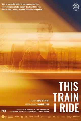 This Train I Ride poster