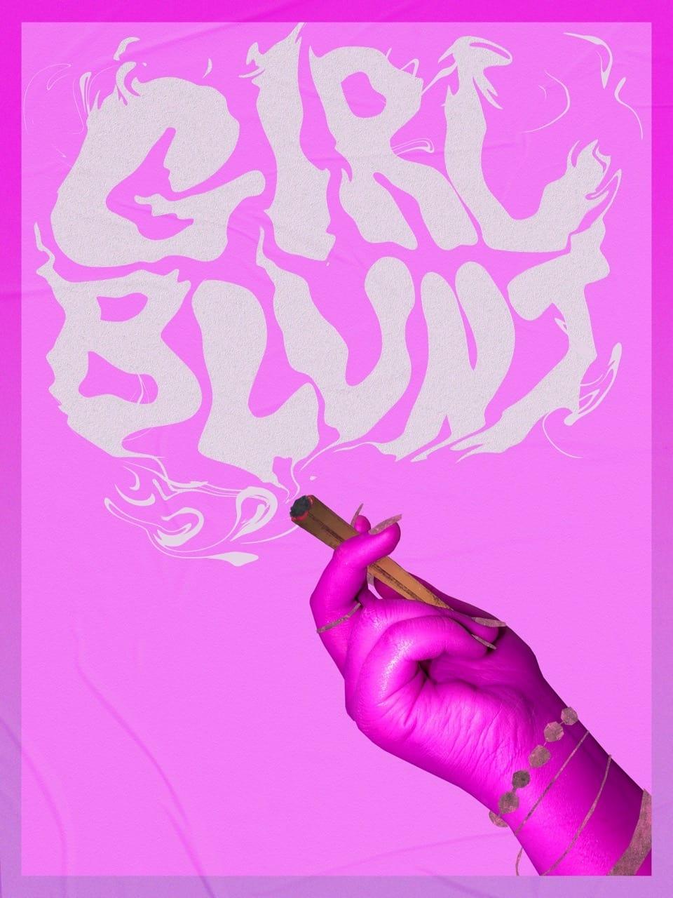 Girl Blunt poster