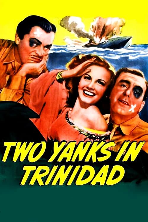 Two Yanks in Trinidad poster