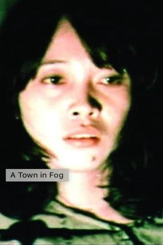 A Town in Fog poster