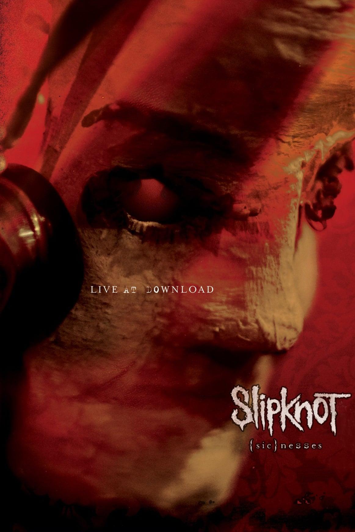 Slipknot: (sic)nesses poster