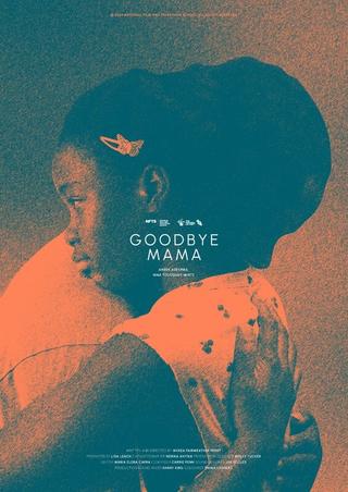 Goodbye Mama poster