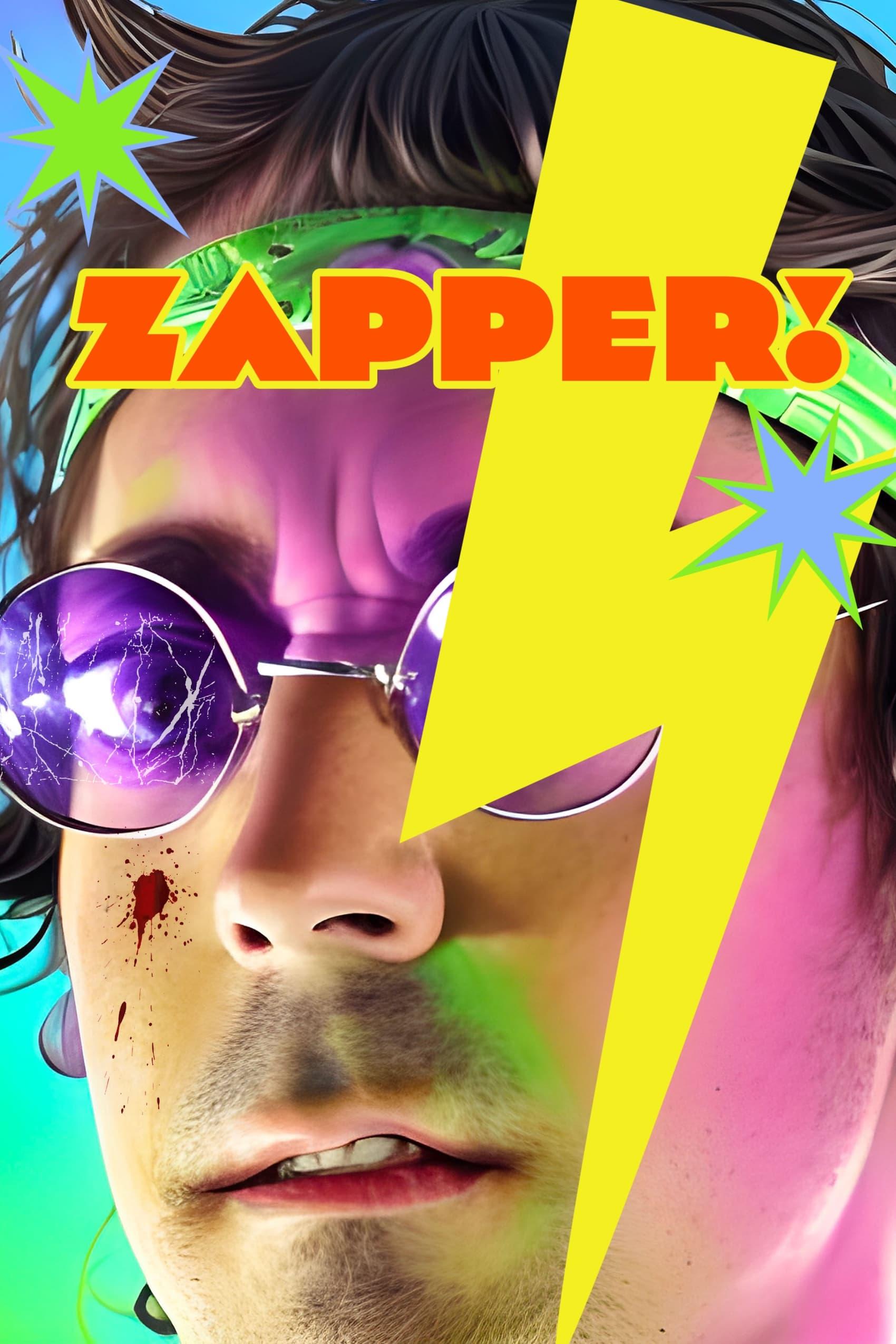 ZAPPER! poster