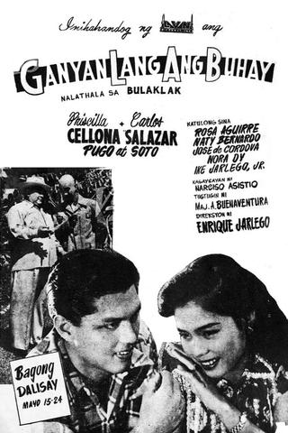 Ganyan Lang Ang Buhay poster
