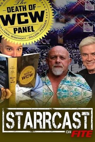 STARRCAST I: The Death of WCW Panel poster