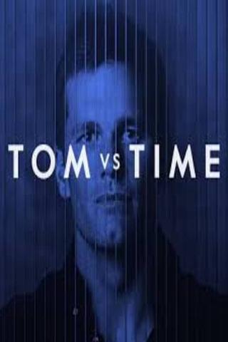 Tom Vs Time poster