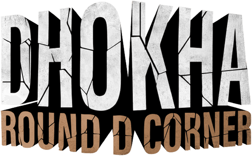 Dhokha: Round D Corner logo